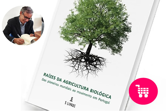 Livro Raízes da Agricultura Biológica