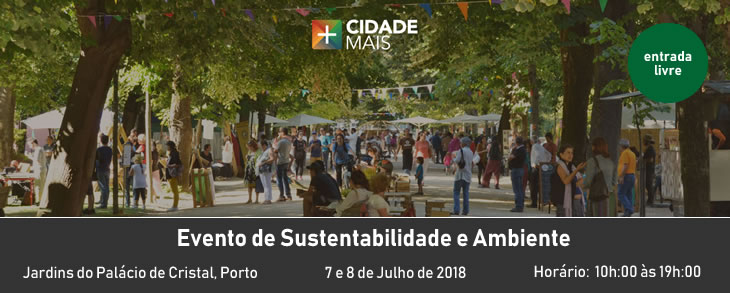 C
CIDADE+ 2018, Palácio de Cristal, Porto