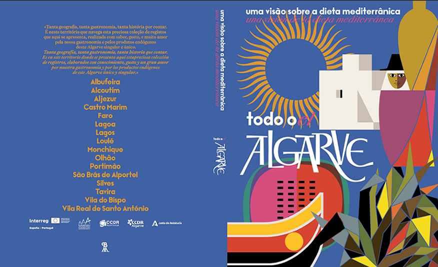 Lançamento do Livro: Uma visão sobre a Dieta Mediterrânica – Todo o (el) Algarve | Reforma Agrária