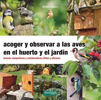 Livro Acolher e observar aves na horta e no jardim