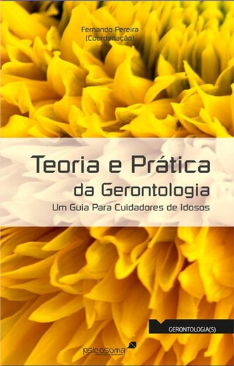 Livro Teoria e Prática da Gerontologia